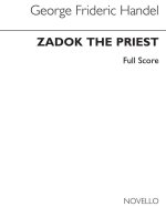 G.F. HANDEL: ZADOK THE PRIEST (ED. BURROWS) - FULL SCORE CHANT