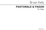 BRYAN KELLY: PASTORALE & PAEAN