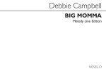 DEBBIE CAMPBELL: BIG MOMMA (MELODY LINE - PACK OF 10)