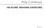 PHILIP G. WILKINSON: ONE HUNDRED SCORE READING EXERCISES