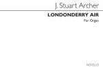 J. STUART ARCHER: LONDONDERRY AIR (ORGAN)