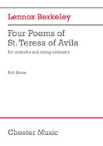 LENNOX BERKELEY: FOUR POEMS BY ST. TERESA OF AVILA OP.27