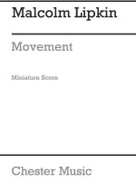 MALCOLM LIPKIN: MOVEMENT FOR STRINGS (MINIATURE SCORE)