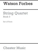 W. FORBES: EASY STRING QUARTETS - BOOK 3 (PARTS ONLY)