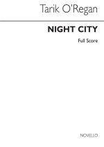 TARIK O'REGAN: NIGHT CITY (FULL SCORE) CHANT