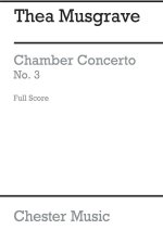 THEA MUSGRAVE: CHAMBER CONCERTO NO.3 (STUDY SCORE) POCHE