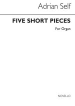 SELF: FIVE SHORT PIECES FOR ORGAN