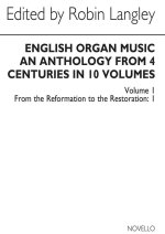 ANTHOLOGY OF ENGLISH ORGAN MUSIC VOLUME 1