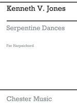 JONES: SERPENTINE DANCES FOR HARPSICHORD