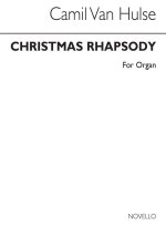 CAMIL VAN HULSE: CHRISTMAS RHAPSODY OP.103/2