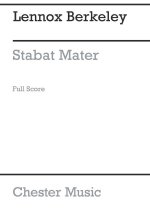 LENNOX BERKELEY: STABAT MATER OP.28 (FULL SCORE)