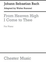 J.S.BACH: FROM HEAVEN HIGH I COME TO THEE PIANO