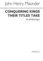 JOHN HENRY MAUNDER: CONQUERING KINGS THEIR TITLES TAKE SATB/ORGAN CHANT