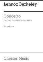 LENNOX BERKELEY: CONCERTO FOR 2 PIANOS AND ORCHESTRA OP.30 (2 PIANOS WITH PIANO REDUCTION)