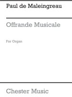 PAUL DE MALEINGREAU: OFFRANDE MUSICALE OP.18 NO.1
