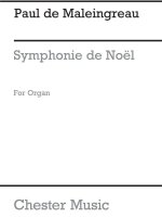 PAUL DE MALEINGREAU: SYMPHONIE DE NOEL OP.19