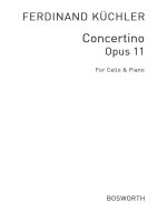 FERDINAND KUCHLER: CONCERTINO IN G OP.11 (CELLO/PIANO)