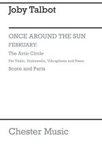 JOBY TALBOT: FEBRUARY - THE ARCTIC CIRCLE (ENSEMBLE VERSION)