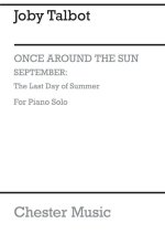 JOBY TALBOT: SEPTEMBER - THE LAST DAY OF SUMMER (SOLO PIANO VERSION) PIANO
