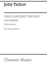 JOBY TALBOT: DECEMBER - POLARISATION (SOLO PIANO VERSION) PIANO