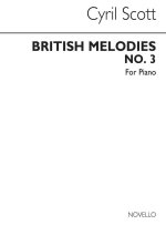 CYRIL SCOTT: BRITISH MELODIES FOR PIANO - NO.3 (SUMMER IS ACUMEN IN) PIANO