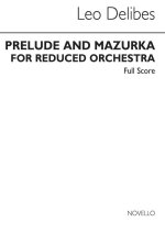LEO DELIBES: PRELUDE & MAZURKA (ARR. COBB) (SCORE)