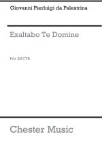 PALESTRINA: EXALTABO TE DOMINE