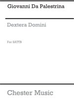GIOVANNI PALESTRINA: DEXTERA DOMINI (SATTB) CHANT