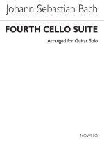 BACH, JS: FOURTH CELLO SUITE-BWV1010-GUITAR