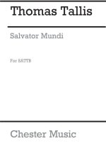 THOMAS TALLIS: SALVATOR MUNDI (2ND SETTING) CHANT