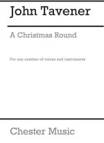 JOHN TAVENER: A CHRISTMAS ROUND