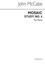 MCCABE: MOSAIC STUDY NO.6 FOR PIANO PIANO