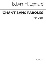 EDWIN LEMARE: CHANT SANS PAROLES