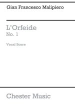 G.FRANCESCO MALIPIERO: L'ORFEIDE (MOVEMENT 1) CHANT