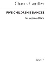 CAMILLERI: FIVE CHILDREN'S DANCES FOR PIANO PIANO