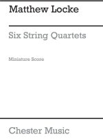 MATTHEW LOCKE: STRING QUARTET NO.1 (MINIATURE SCORE)