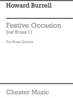 HOWARD BURRELL: FESTIVE OCCASION FOR BRASS QUINTET - SCORE/PARTS (JUST BRASS NO.11)
