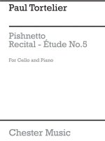 TORTELIER, P PISHNETTO RECITAL - ETUDE NO.5 CELLO AND PIANO