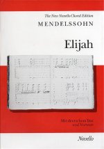 FELIX MENDELSSOHN: ELIJAH (VOCAL SCORE) (LARGE PRINT VERSION) CHANT