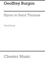 GEOFFREY BURGON: HYMN TO ST THOMAS OF HEREFORD (VOCAL SCORE) CHANT