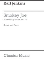 MIXED BAG NO.18: KARL JENKINS - SMOKEY JOE (SCORE/PARTS)