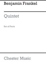 BENJAMIN FRANKEL: QUINTET FOR CLARINET AND STRING QUARTET (PARTS)