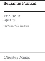 BENJAMIN FRANKEL: STRING TRIO NO.2 OP.34 (PARTS)