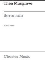 MUSGRAVE: SERENADE (PARTS)