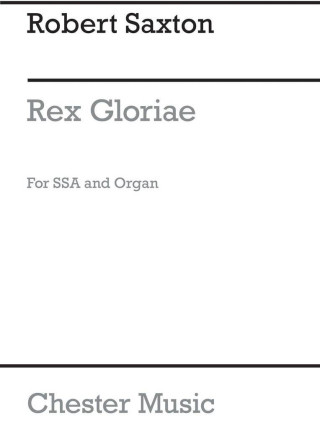 ROBERT SAXTON: REX GLORIAE