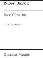 ROBERT SAXTON: REX GLORIAE