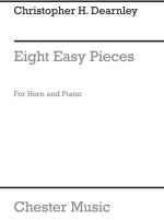 CHRISTOPHER DEARNLEY: 8 EASY PIECES FOR HORN AND PIANO