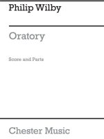 PHILIP WILBY: ORATORY (SCORE AND PARTS)
