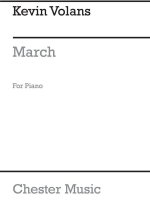 KEVIN VOLANS: MARCH FOR PIANO PIANO