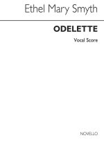 ETHEL SMYTH: ODELETTE